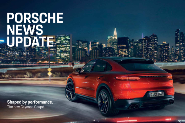 Porsche news update - Edition1 2019